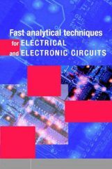 Fast Analytical Techniques For Electrical And Electronic Circuits Fast Analytical Techniques For Electrical And Electronic Circuits