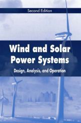 Wind And Solar Power Systems Design, Analysis, And Operation Second Edition Wind And Solar Power Systems Design, Analysis, And Operation Second Edition