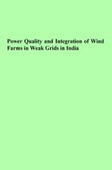 Power Quality And Integration Of Wind Farms In Weak Grids In India Power Quality And Integration Of Wind Farms In Weak Grids In India