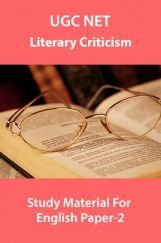 UGC NET Literary Criticism Study Material For English Paper-2 UGC NET Literary Criticism Study Material For English Paper-2
