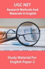 UGC NET Research Methods And Materials In English Study Material For English Paper-2 UGC NET Research Methods And Materials In English Study Material For English Paper-2