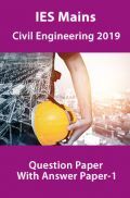 IES Mains Civil Engineering 2019 Question Paper With Answer Paper-1