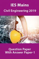 IES Mains Civil Engineering 2019 Question Paper With Answer Paper-1 IES Mains Civil Engineering 2019 Question Paper With Answer Paper-1