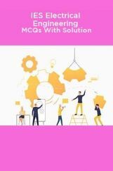 IES Electrical Engineering MCQs With Solution  IES Electrical Engineering MCQs With Solution