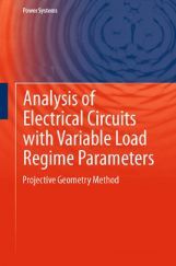 Analysis Of Electrical Circuits With Variable Load Regime Parameters Projective Geometry Method Analysis Of Electrical Circuits With Variable Load Regime Parameters Projective Geometry Method