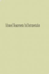 Advanced Measurements And Instrumentation Advanced Measurements And Instrumentation