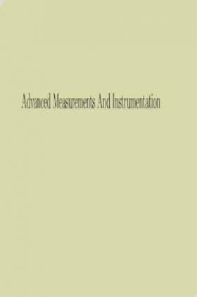 Advanced Measurements And Instrumentation