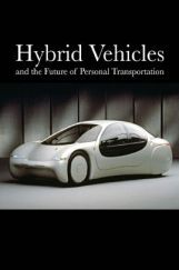 Hybrid Vehicles And The Future Of Personal Transportation Hybrid Vehicles And The Future Of Personal Transportation