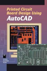 Printed Circuit Board Design Using Autocad Printed Circuit Board Design Using Autocad