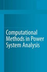 Computational Methods In Power System Analysis Computational Methods In Power System Analysis