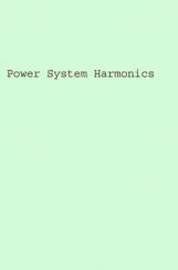 Power System Harmonics Power System Harmonics