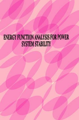 Energy Function Analysis For Power System Stability