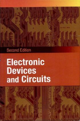 Electronic Devices And Circuits Second Edition