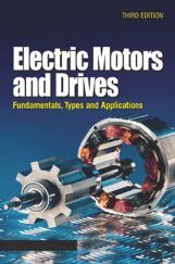 Electric Motors And Drives Fundamentals Types And Applications Third Edition Electric Motors And Drives Fundamentals Types And Applications Third Edition