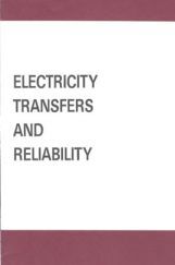Electricity Transfers And Reliability Electricity Transfers And Reliability