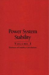 Power System Stability Elements Of Stability Calculations Volume-I Power System Stability Elements Of Stability Calculations Volume-I