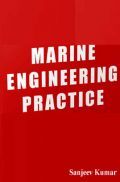 Marine Engineering Practice Marine Engineering Practice