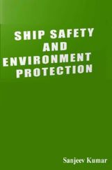 Ship Safety & Environment Protection Ship Safety & Environment Protection