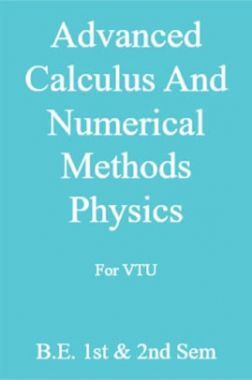 Download Advanced Calculus And Numerical Methods Physics For VTU B.E ...