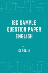 ISC Sample Question Paper English For Class-11