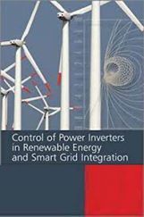 Control Of Power Inverters In Renewable Energy And Smart Grid Integration Control Of Power Inverters In Renewable Energy And Smart Grid Integration
