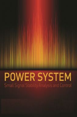 Power System Small Signal Stability Analysis and Control