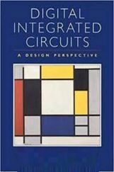 Digital Integrated Circuits A Design Perspective Digital Integrated Circuits A Design Perspective