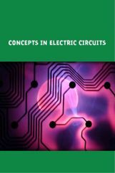Concepts In Electric Circuits Concepts In Electric Circuits