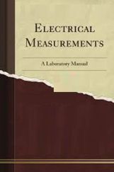 Electrical Measurements A Laboratory Manual Electrical Measurements A Laboratory Manual
