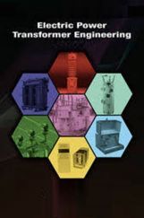 Electric Power Transformer Engineering Electric Power Transformer Engineering