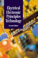 Electrical And Electronic Principles And Technology Second Edition Electrical And Electronic Principles And Technology Second Edition