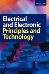 Electrical and Electronic Principles and Technology Third Edition Electrical and Electronic Principles and Technology Third Edition