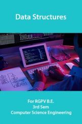 Data Structures For RGPV B.E. 3rd Sem Computer Science Engineering Data Structures For RGPV B.E. 3rd Sem Computer Science Engineering