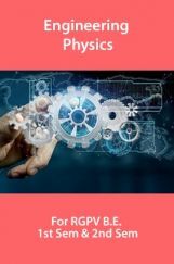 Engineering Physics For RGPV B.E. 1st Sem & 2nd Sem Engineering Physics For RGPV B.E. 1st Sem & 2nd Sem