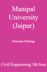 Manipal University (Jaipur) Premium Package Civil Engineering 5th Sem Manipal University (Jaipur) Premium Package Civil Engineering 5th Sem