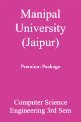 Manipal University (Jaipur) Premium Package Computer Science Engineering 3rd Sem Manipal University (Jaipur) Premium Package Computer Science Engineering 3rd Sem