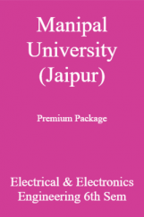 Manipal University (Jaipur) Premium Package Electrical & Electronics Engineering 6th Sem Manipal University (Jaipur) Premium Package Electrical & Electronics Engineering 6th Sem