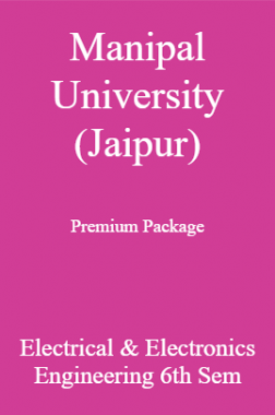 Manipal University (Jaipur) Premium Package Electrical & Electronics Engineering 6th Sem