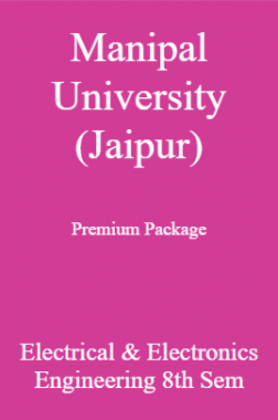 Manipal University (Jaipur) Premium Package Electrical & Electronics Engineering 8th Sem