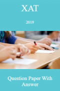 XAT 2019 Question Paper And Answer XAT 2019 Question Paper And Answer