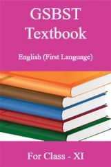 GSBST Textbook English (First Language) For Class - XI GSBST Textbook English (First Language) For Class - XI