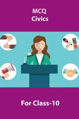 MCQ Civics For Class-10 MCQ Civics For Class-10