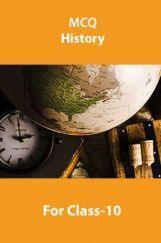 MCQ History For Class-10 MCQ History For Class-10