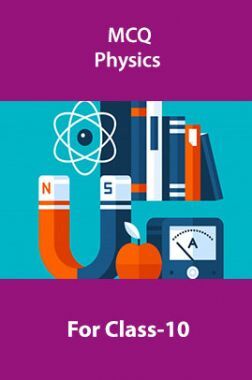MCQ Physics For Class-10