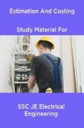 Estimation And Costing Study Material For SSC JE Electrical Engineering
