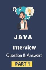 Java Interview Questions & Answer Part-I Java Interview Questions & Answer Part-I