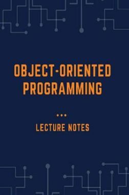 Download Object Oriented Programming Lecture Notes (Java) by Vikrant ...