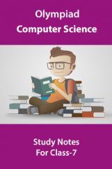 Olympiad Computer Science Study Notes For Class-7 Olympiad Computer Science Study Notes For Class-7