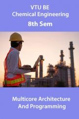 VTU BE Information Science And Engineering 8th Sem Multicore Architecture And Programming VTU BE Information Science And Engineering 8th Sem Multicore Architecture And Programming