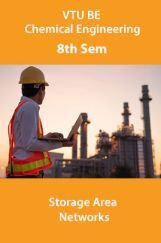VTU BE Information Science And Engineering 8th Sem Storage Area Networks VTU BE Information Science And Engineering 8th Sem Storage Area Networks